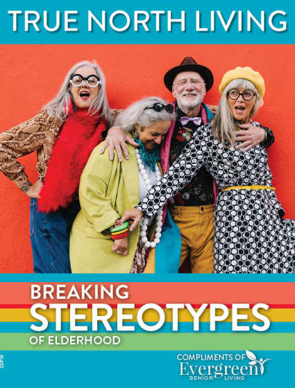 Breaking Stereotypes flyer at Evergreen Memory Care in Eugene, Oregon.