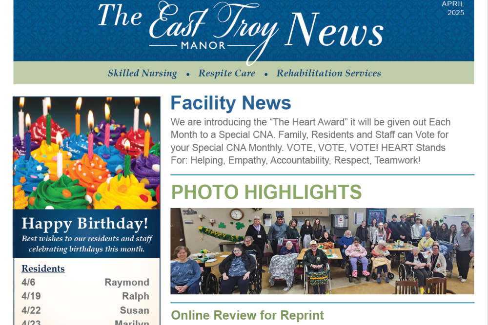 April 2025 Newsletter at East Troy Manor in East Troy, Wisconsin