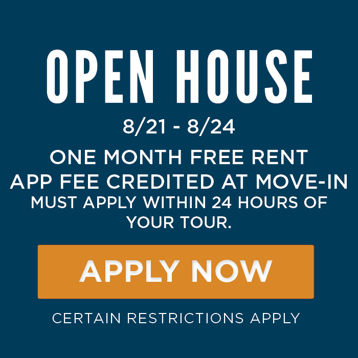 OPEN HOUSE 8/21 - 8/24 One Month FREE Rent App fee credited at move-in must apply within 24 hours of your tour.