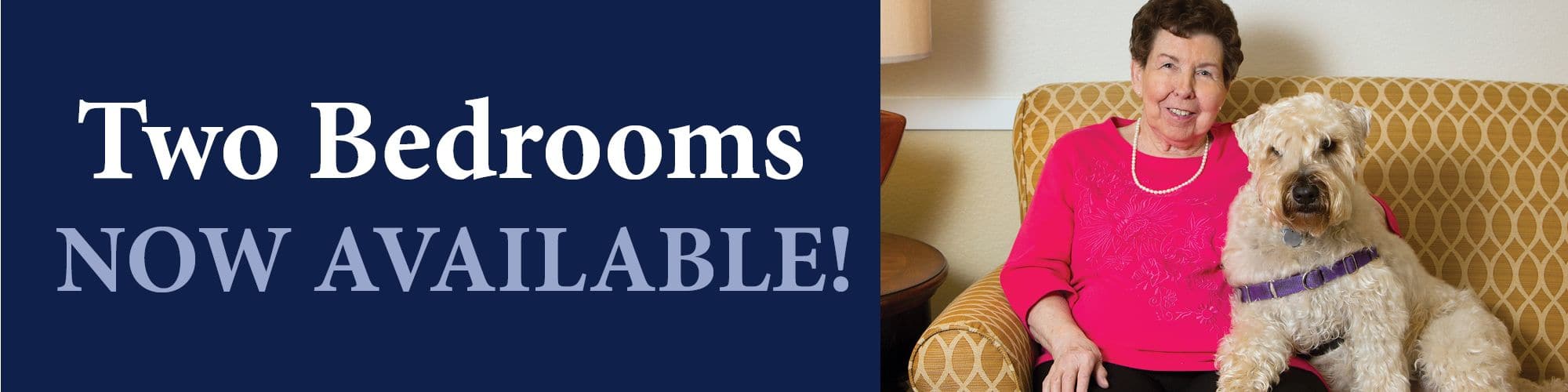 Two Bedroom Apartments Now Available!
