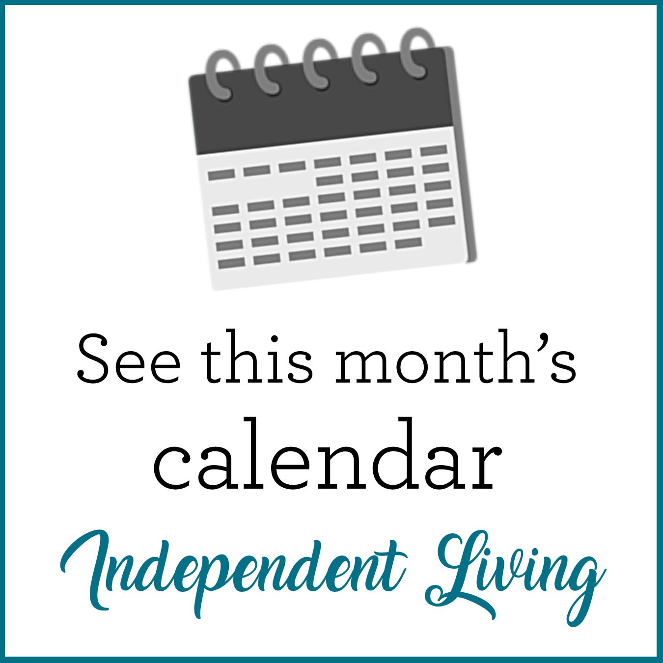 Independent living calendar
