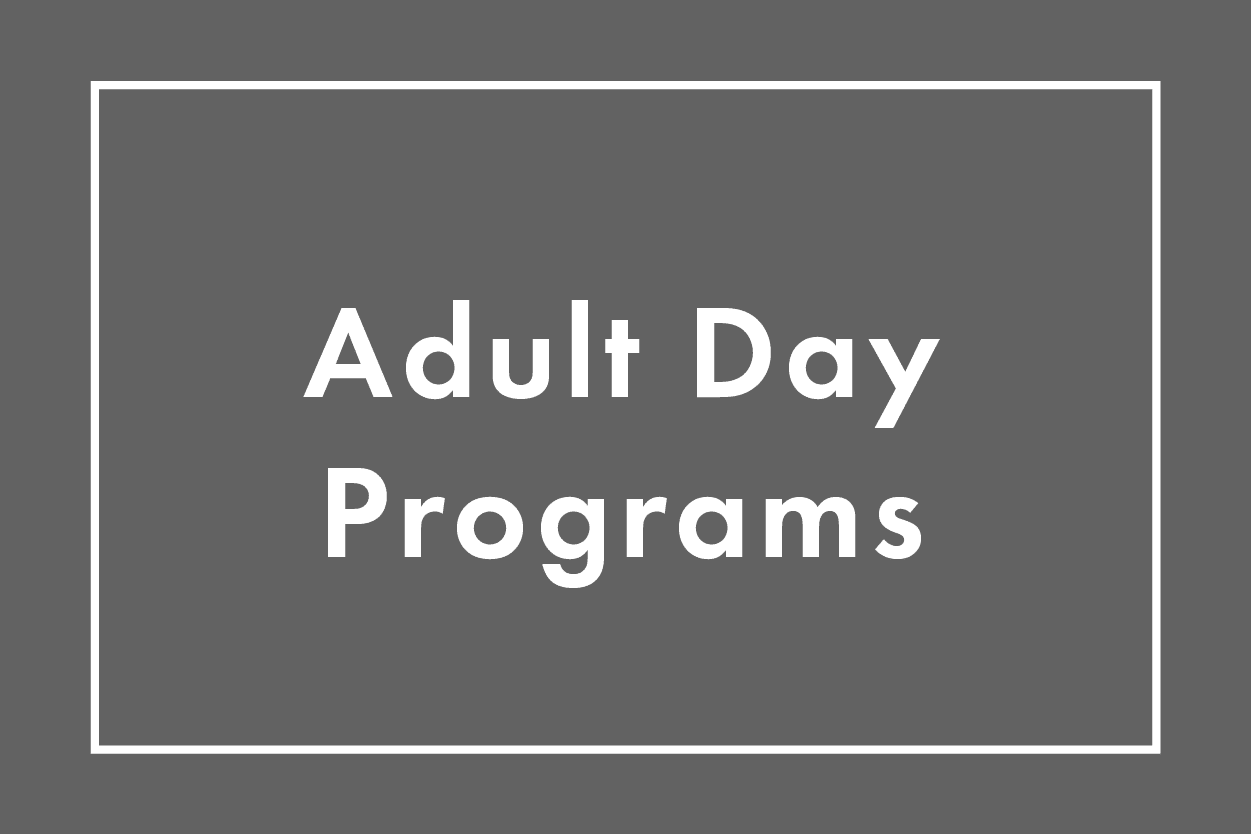Adult Day Programs