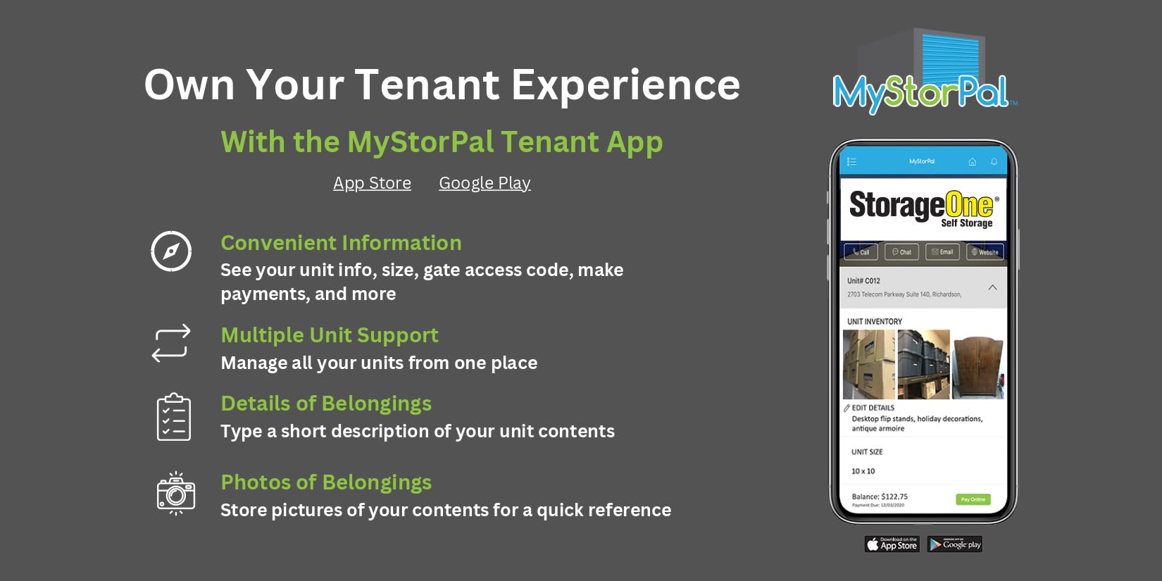 Own your tenant experience with the MyStorPal tenant app available in the Apple App Store and Google Play!