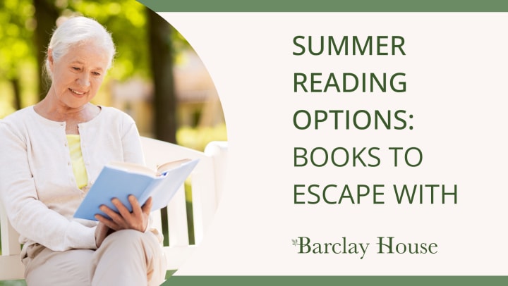 Summer Reading Options: Books To Escape With
