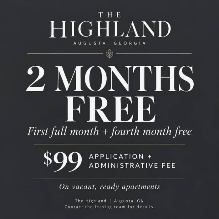  Current special at The Highland in Augusta, Georgia