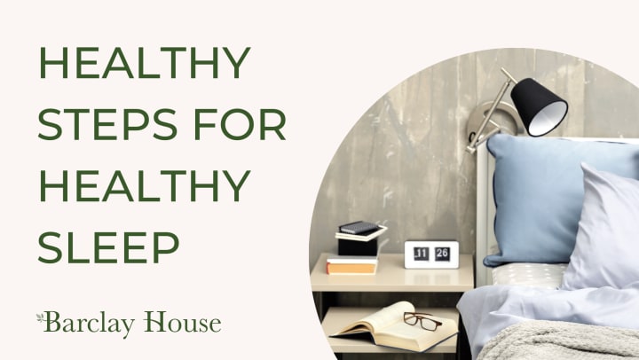 Read about healthy steps for healthy sleep 