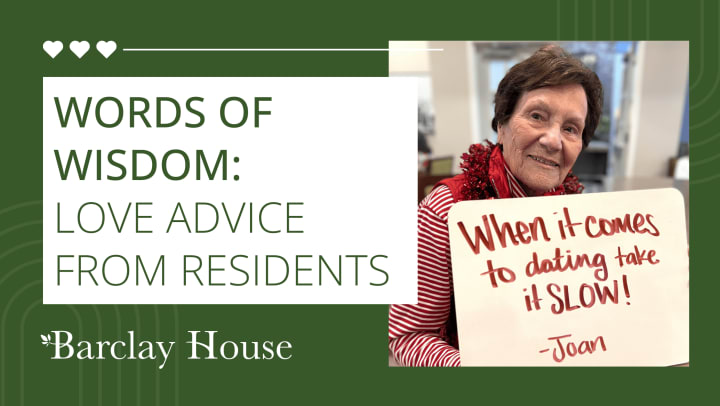 Words of Wisdom: Love Advice from Residents