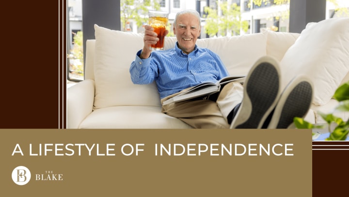 A Lifestyle of Independence 