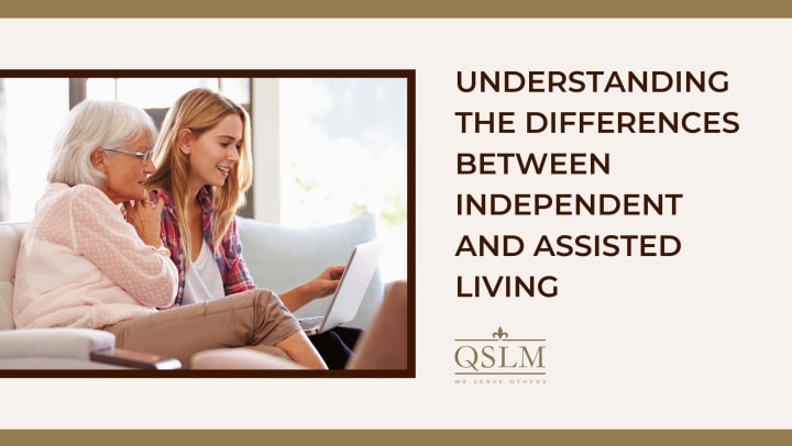 Understanding the Differences Between Independent and Assisted Living