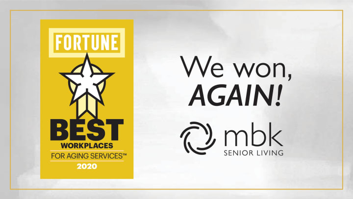 MBK Senior Living ranked among the Top 10 "Best Workplaces in Aging Services" by Fortune 