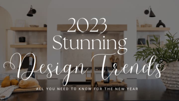7 Stunning Interior Design Trends You Will See in 2023