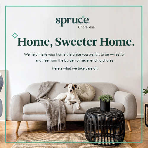 Welcome to Spruce! Chore Less