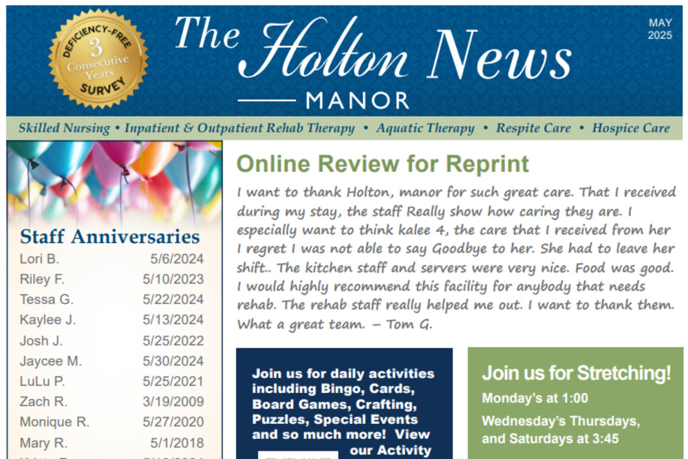 May 2025 Newsletter at Holton Manor in Elkhorn, Wisconsin