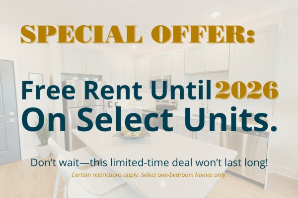  Special Offer: FREE RENT Until 2026 on select units.