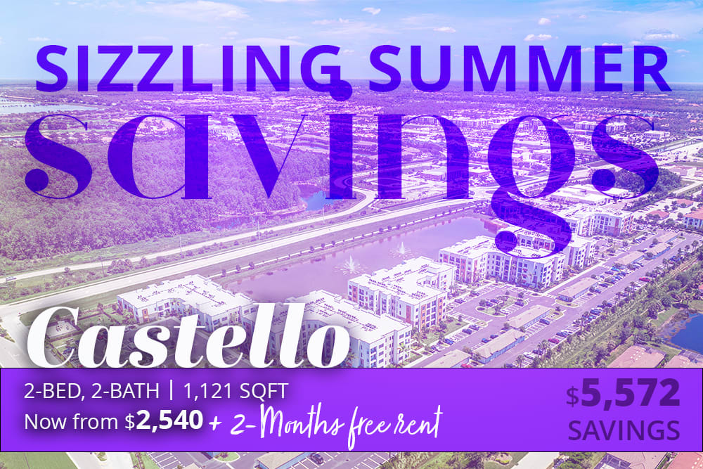 Castello 2-bed, 2-bath apartment at 1,121 square feet with sizzling summer savings from $2,540 plus 2 months free rent, for a total of $5,572 in savings.