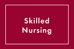 Learn about Skilled nursing care at Ebenezer Senior Living