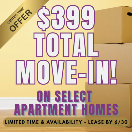 The Pointe At Victoria JUNE Limited Time Offer $399 Total Move-In Costs! Limited availablity - Act Fast! Lease By 6/30