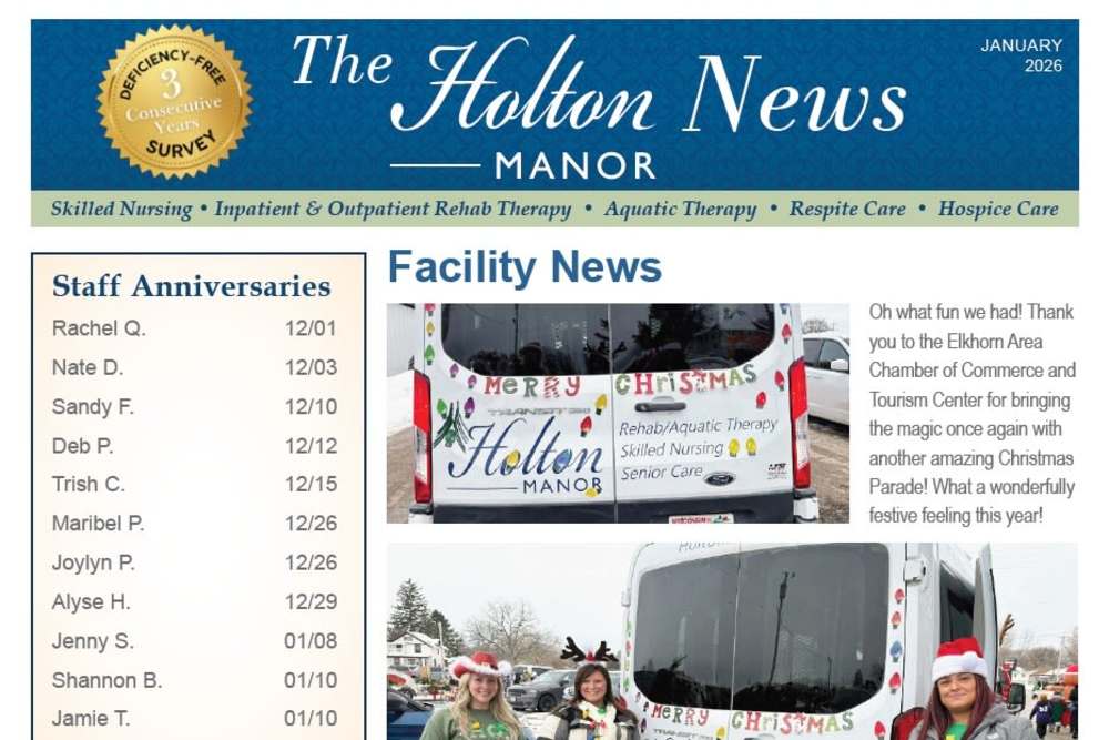 January 2026 Newsletter at Holton Manor in Elkhorn, Wisconsin