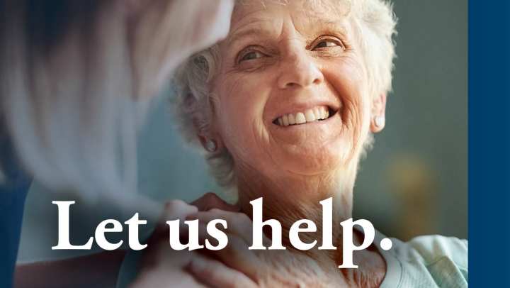 Elderly woman smiling with text saying Let us help below it. 