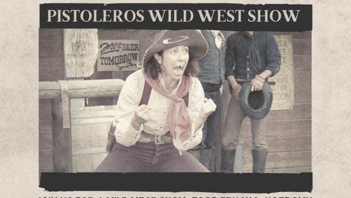 Pistoleros Wild West Show