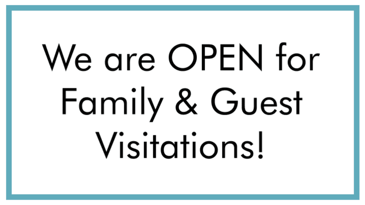 White Image with black text saying we are open for family and guest visitations