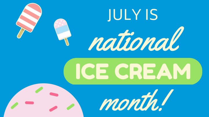 ice cream month