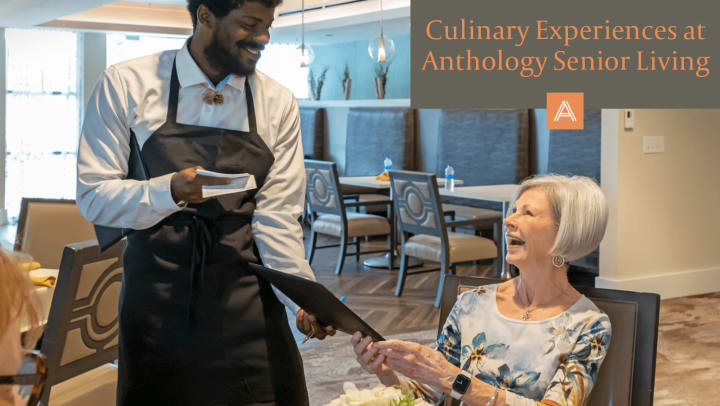 Culinary Experiences at Anthology Senior Living
