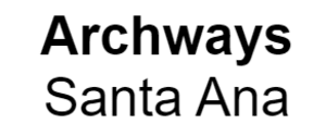 Archways Santa Ana